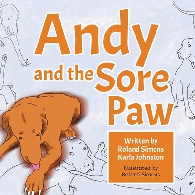 Andy and the Sore Paw 1
