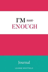 bokomslag I'm Enough Journal