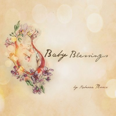 Baby Blessings 1
