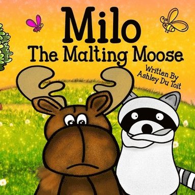 bokomslag Milo The Malting Moose