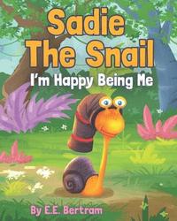 bokomslag Sadie The Snail