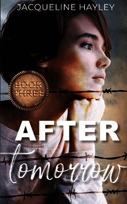 Jacqueline Hayley - After Tomorrow, Häftad