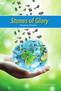 bokomslag Stones of Glory