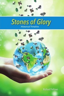 Richard Fellows - Stones of Glory, Häftad