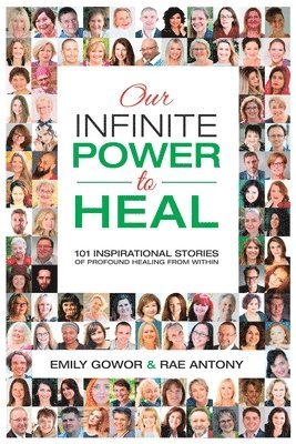 Our Infinite Power to Heal 1