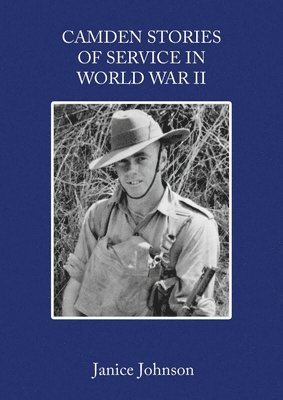 Camden Stories of Service in World War II 1