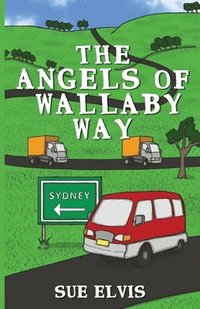 bokomslag The Angels of Wallaby Way
