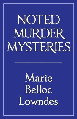 Noted Murder Mysteries 1