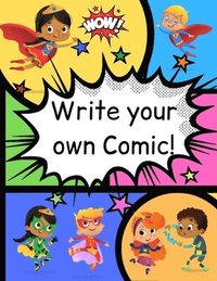 bokomslag How to Write Your own Comic Book with Black Panels for Creative Kids