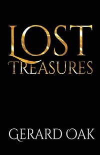 bokomslag Lost Treasures: Good luck and good hunting