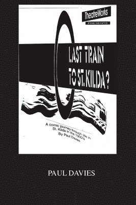Last Train To St. Kilda? 1