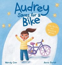 bokomslag Audrey Saves for a Bike