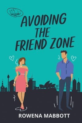 Avoiding The Friend Zone 1