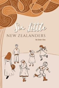 bokomslag Six Little New Zealanders