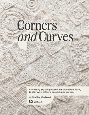 Shelley Husband - Corners and Curves US Terms Edition, Häftad