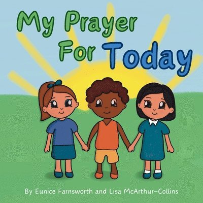 My Prayer For Today