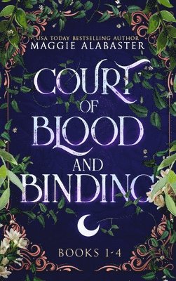 Maggie Alabaster - Court of Blood and Binding Complete Collection, Inbunden