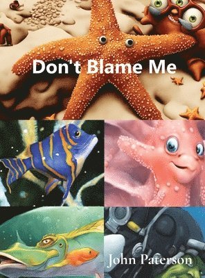 John Paterson - Don't Blame Me, Inbunden