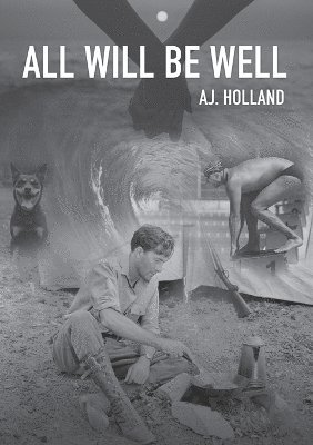 Aj Holland - All Will Be Well, Häftad. Tillgänglighet: Lägg i varukorg