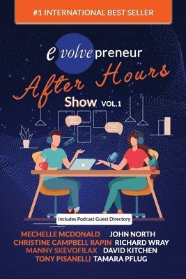 Evolvepreneur (After Hours) Show Volume 1 1