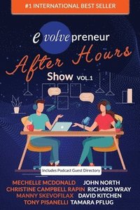 bokomslag Evolvepreneur (After Hours) Show Volume 1