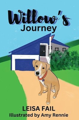 Willow's Journey 1