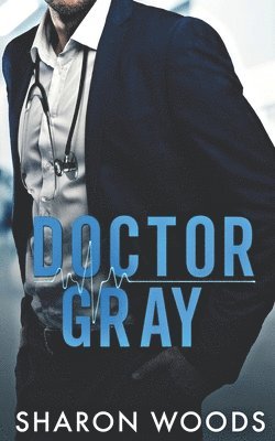 Sharon Woods - Doctor Gray, Häftad