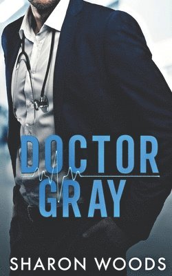 Doctor Gray 1