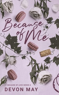 Devon May - Because Of Me, Häftad