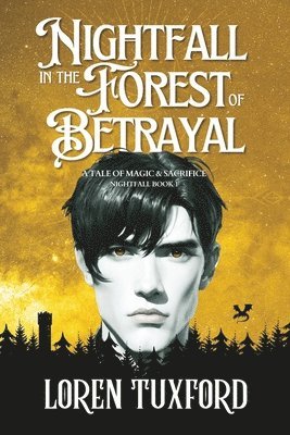 bokomslag Nightfall in the Forest of Betrayal