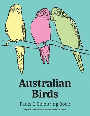 Emma M Echter, Emma M. Echter - Australian Birds, Häftad