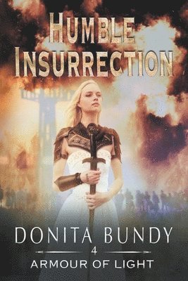 Donita Bundy - Humble Insurrection, Häftad