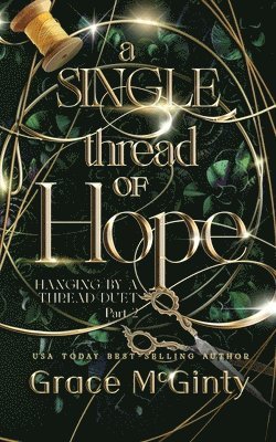 Single Thread Of Hope