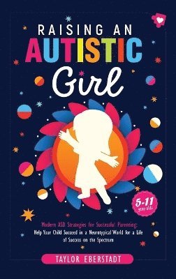 Raising an Autistic Girl 1