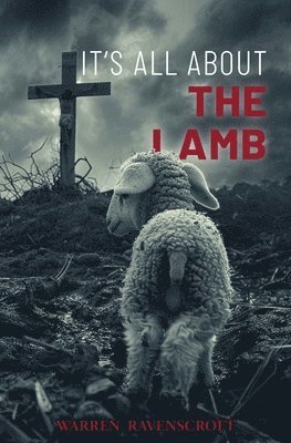 It's All About the Lamb 1