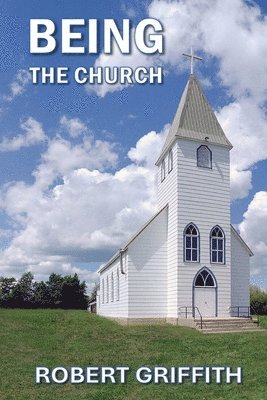 Being the Church 1