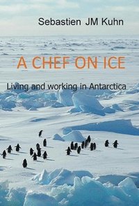 bokomslag A Chef on ice