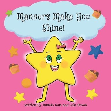 bokomslag Manners Make You Shine!