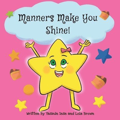 Manners Make You Shine! 1