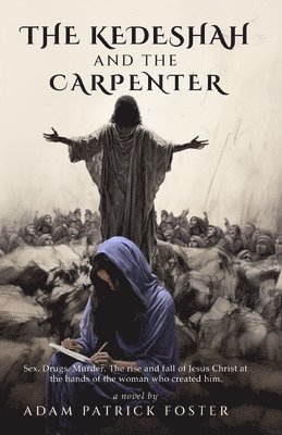 The Kedeshah and the Carpenter 1