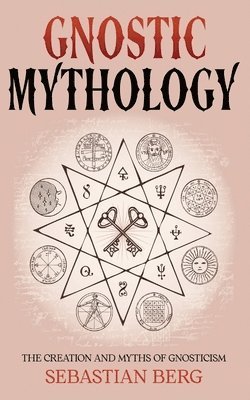 bokomslag Gnostic Mythology