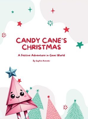 Candy Cane's Christmas 1
