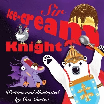 Sir Ice-Cream Knight 1