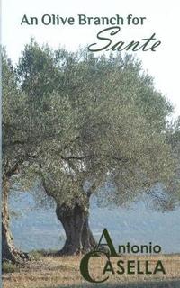 bokomslag An Olive Branch for Sante