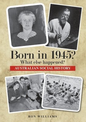 Ron Williams - Born in 1945? What else happened?, Häftad