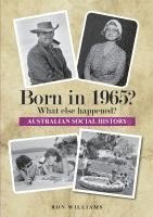 bokomslag Born in 1965?  What else happened?  2025 Edition