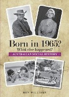 Ron Williams - Born in 1965? What else happened? 2025 Edition, Häftad