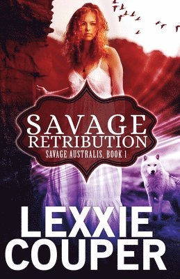Lexxie Couper - Savage Retribution, Häftad