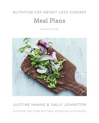 Nutrition for Weight Loss Surgery Meal Plans 1