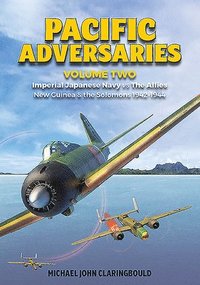 bokomslag Pacific Adversaries - Volume Two